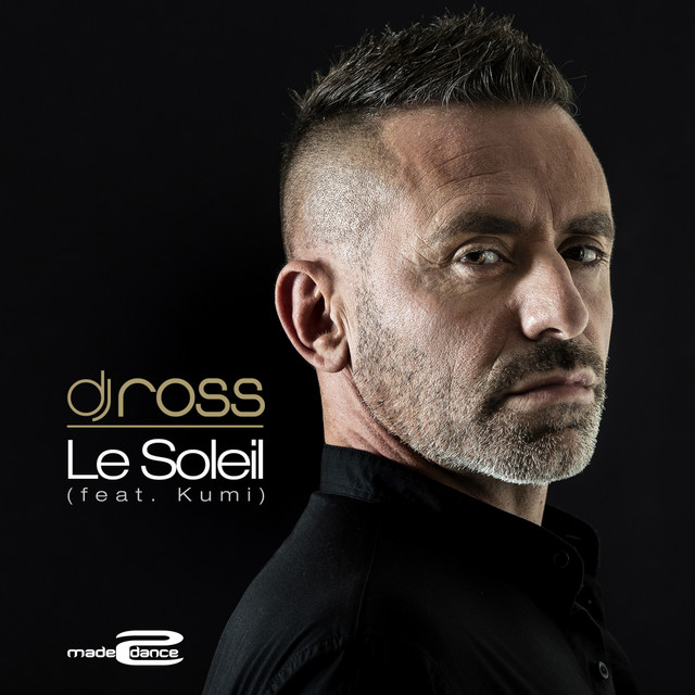 Le Soleil - DJ Ross & Alessandro Viale Radio Edit