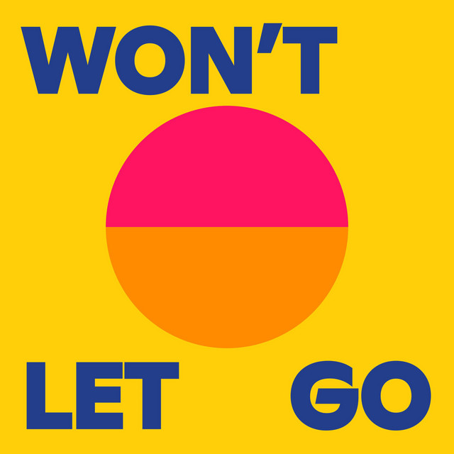 Won't Let Go