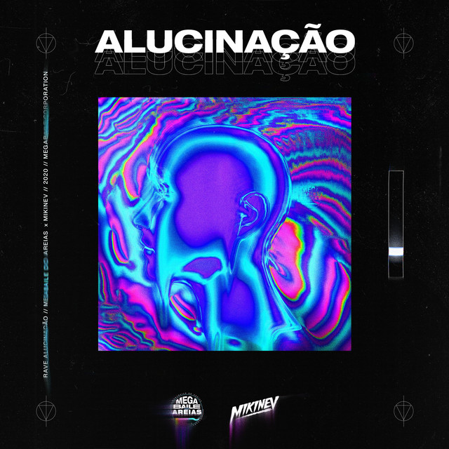 RAVE ALUCINAÇÃO