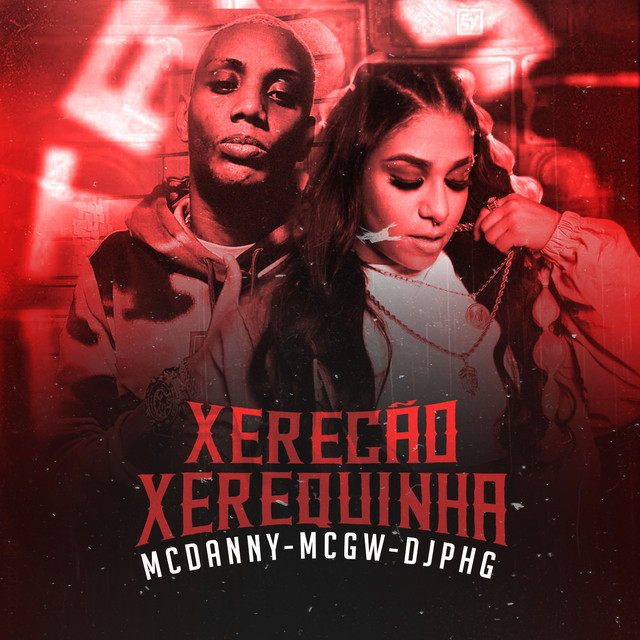 Xerecão, Xerequinha - Remix