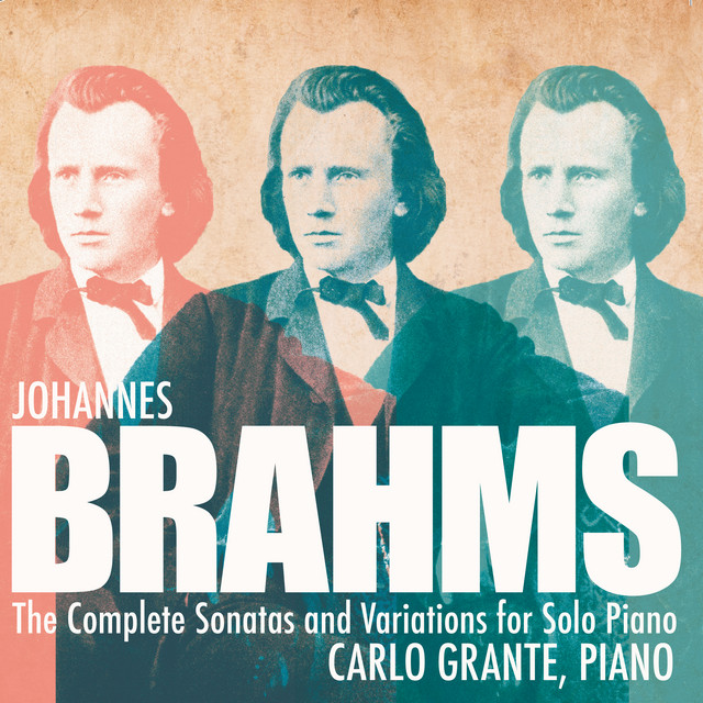 Brahms: Complete Variations & Sonatas for Solo Piano cover