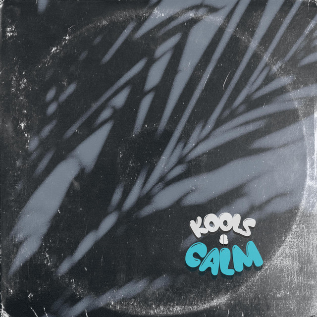 Kools & Calm cover