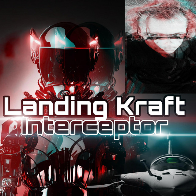 Interceptor - Album by Landing Kraft | Spotify