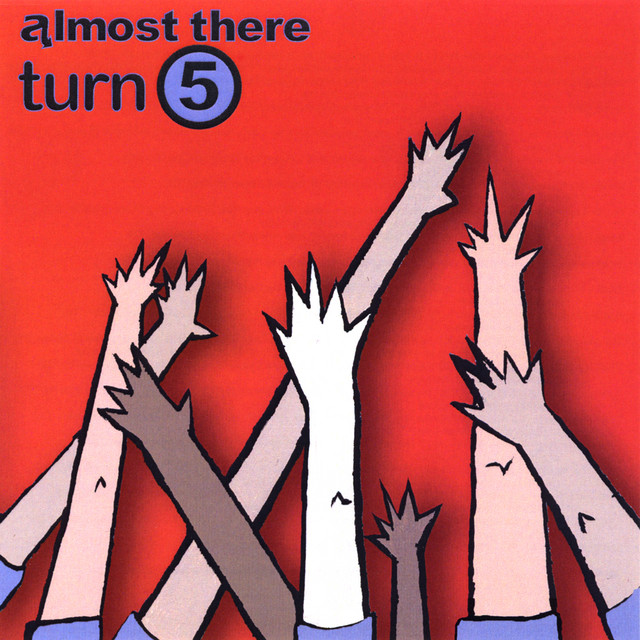 Almost There Records-Turn 5 cover