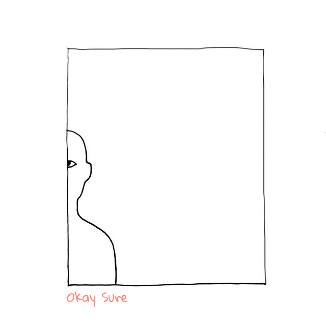 OKAY SURE cover art