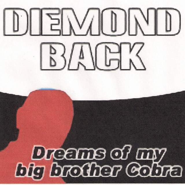 Dreams Of My Big Brother Cobra cover art