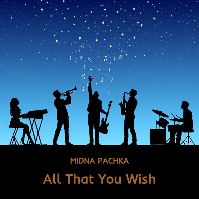 Обкладинка: All That You Wish — Midna Pachka