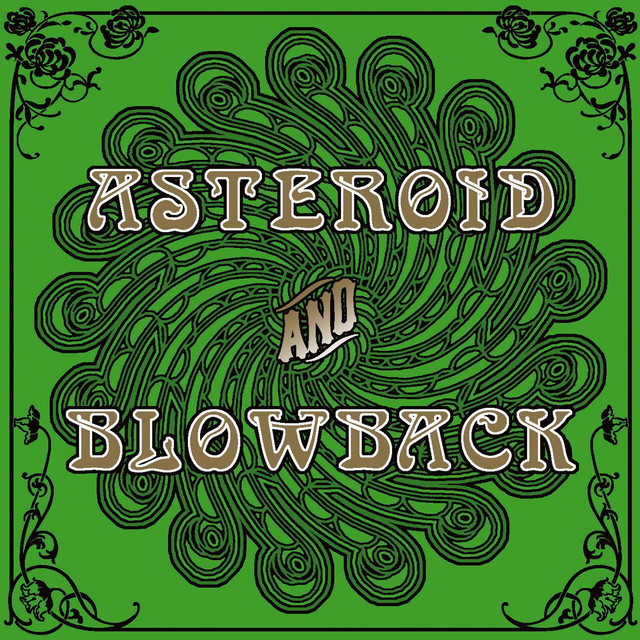 Asteroid & Blowback cover art