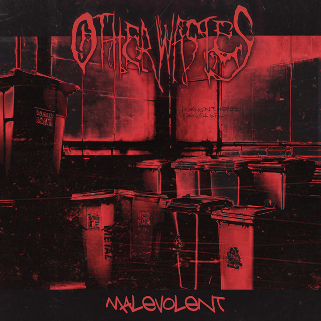 Обкладинка: Malevolent — Other wastes