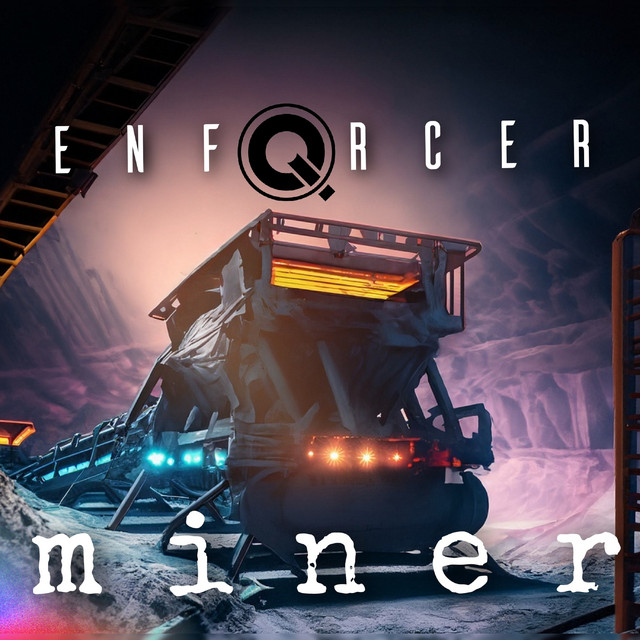 Обкладинка: Miner — Enforcer