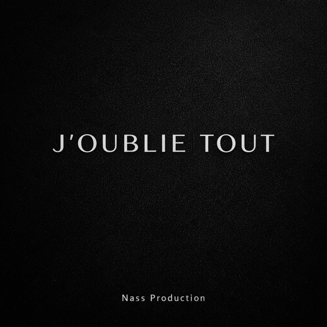J’oublie Tout