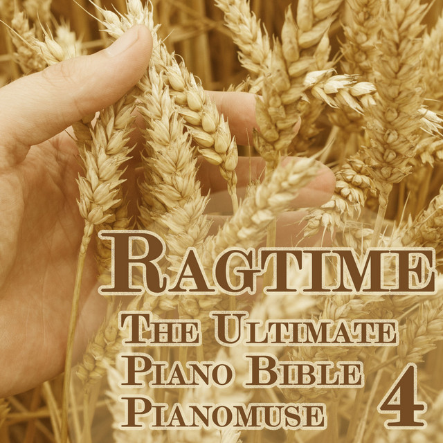The Ultimate Piano Bible - Ragtime 4 of 5 cover art