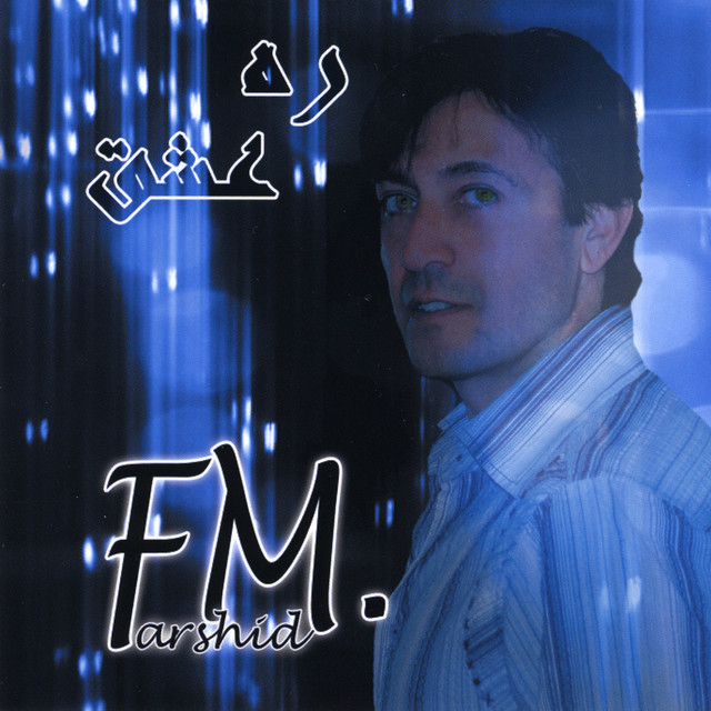 Rahe Eshgh – Álbum de Farshid M. | Spotify