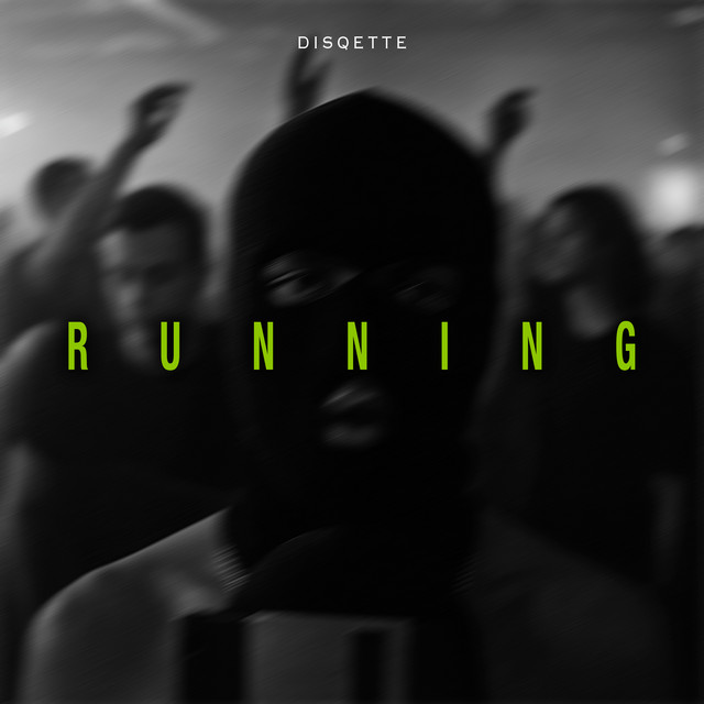Обкладинка: Running — Disqette