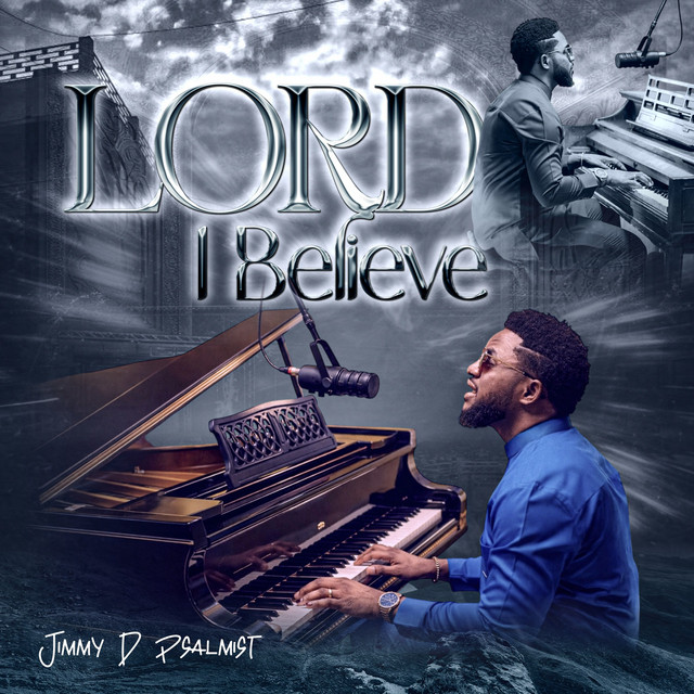 Lord I believe
