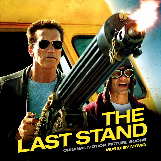 The Last Stand: Original Motion Picture Score cover art