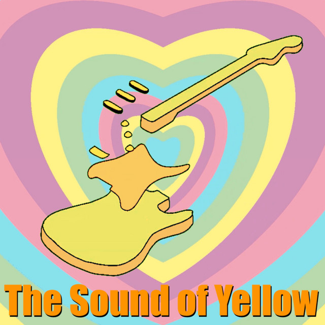 The Sound Of Yellow