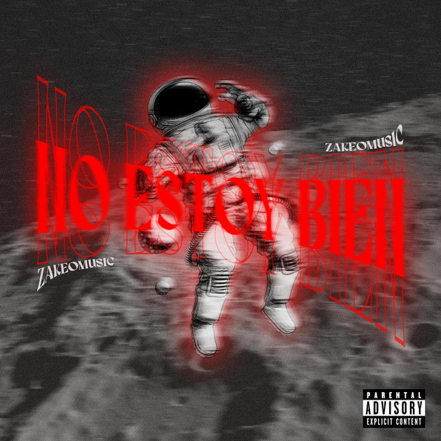 No Estoy Bien - song and lyrics by ZakeoMUSIC | Spotify