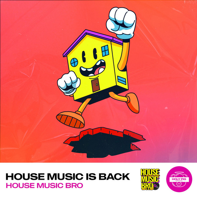 House Music Is Back
