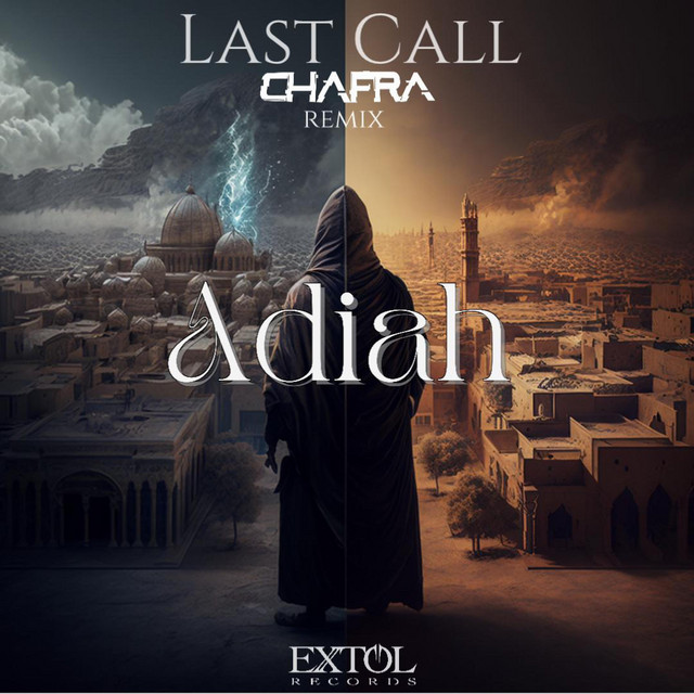 Last Call - Chafra Remix