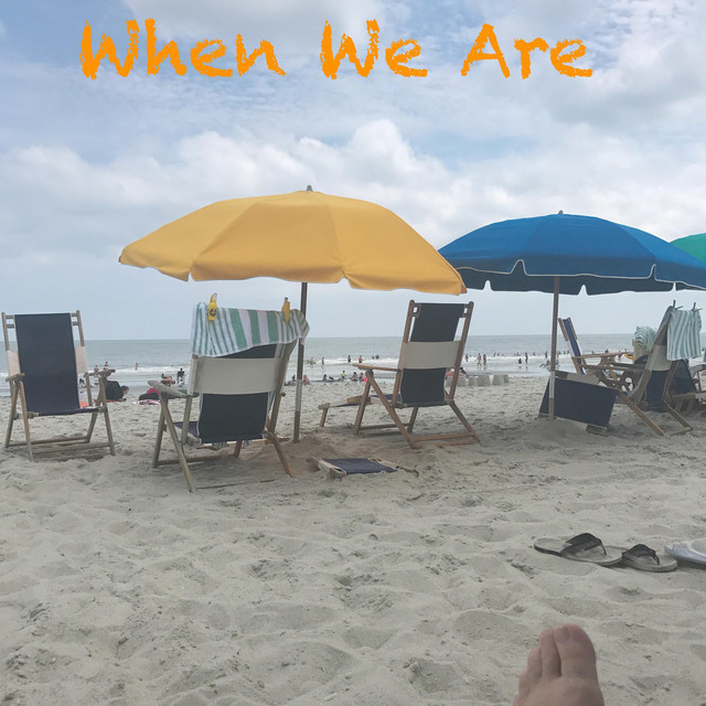When We Are cover