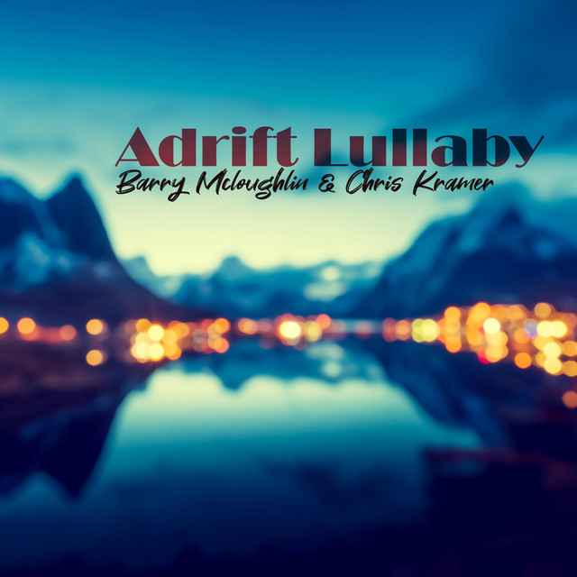 Adrift Lullaby cover