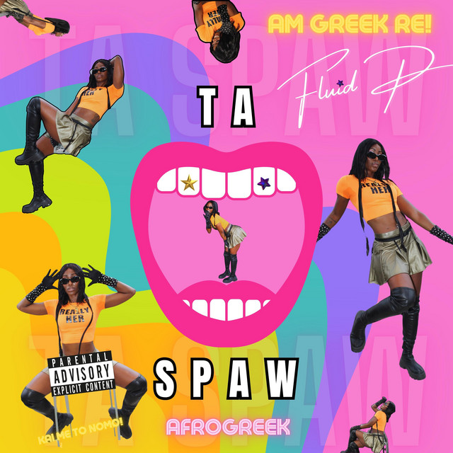 AM GREEK RE: TA SPAW! cover art