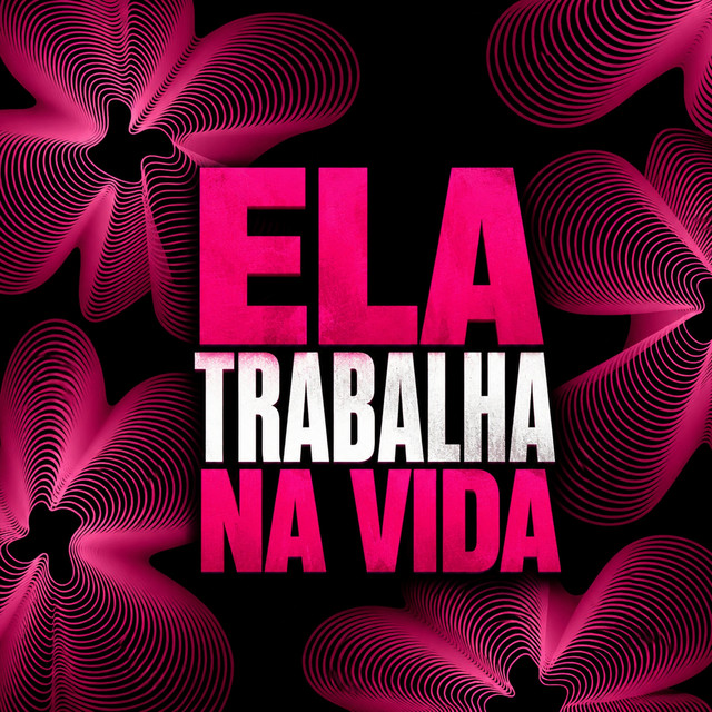 ELA TRABALHA NA VIDA
