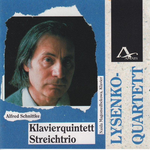 Schnittke: Piano Quintet & String Trio cover art
