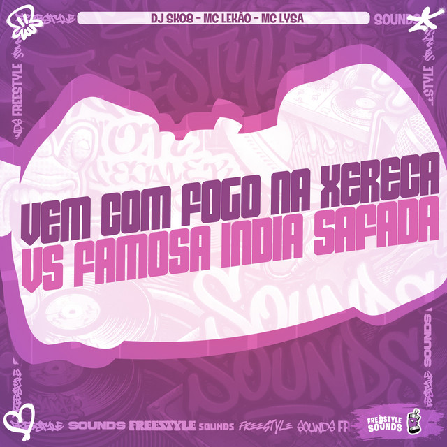 Vem Com Fogo Na Xereca VS Famosa India Safada