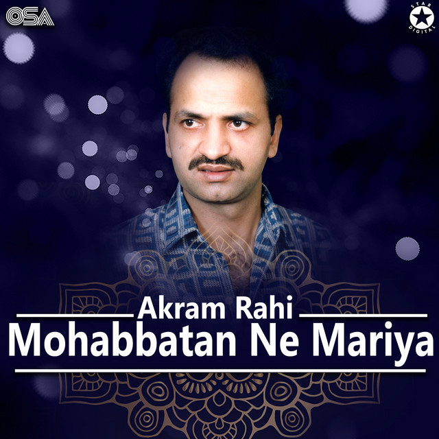Mohabbatan Ne Mariya - Album by Akram Rahi | Spotify