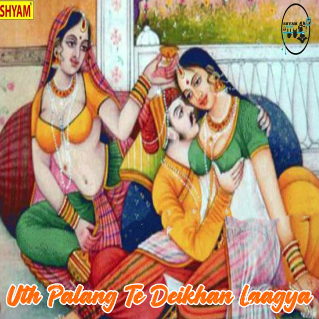 Uth Palang Te Deikhan Laagya - Original
