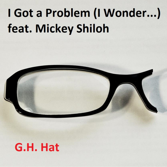 I Got a Problem (I Wonder...) [Chill as It Gets Version]