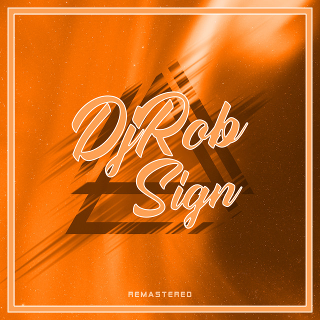 Sign (Remastered 2022)