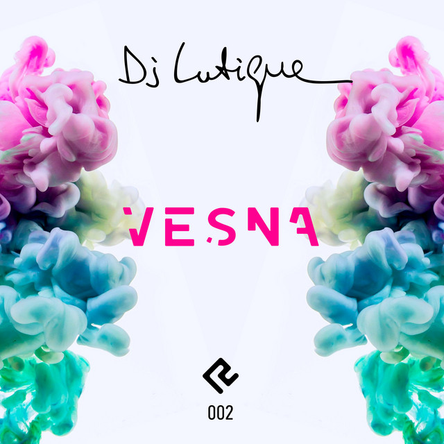 Cover art for DJ Lutique — Vesna