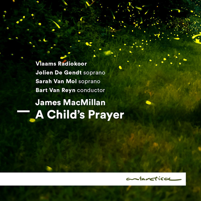 MacMillan: A Child's Prayer album image