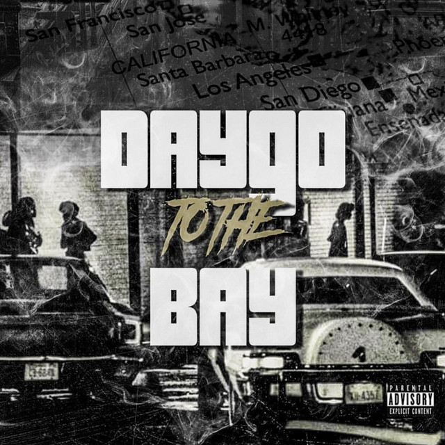 Daygo to the Bay cover art