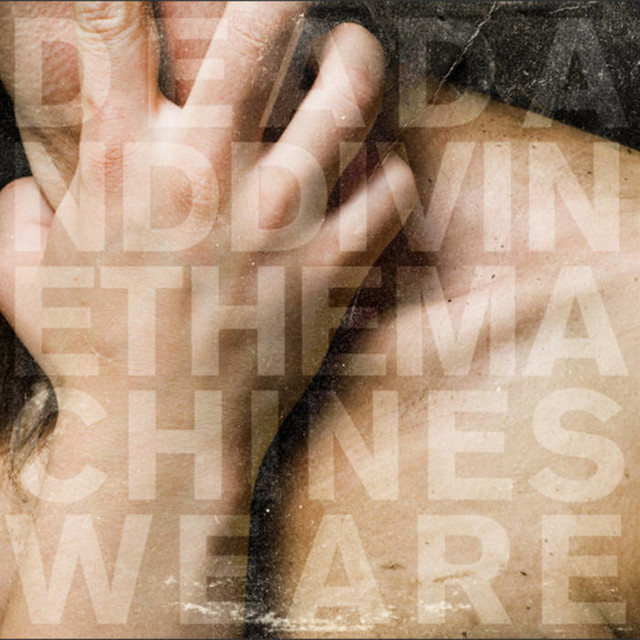 The Machines We Are cover art