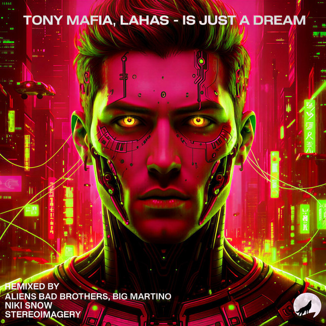 Is Just A Dream - Aliens Bad Brothers, Big Martino Remix cover art
