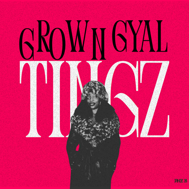 Grown Gyal Tingz cover art