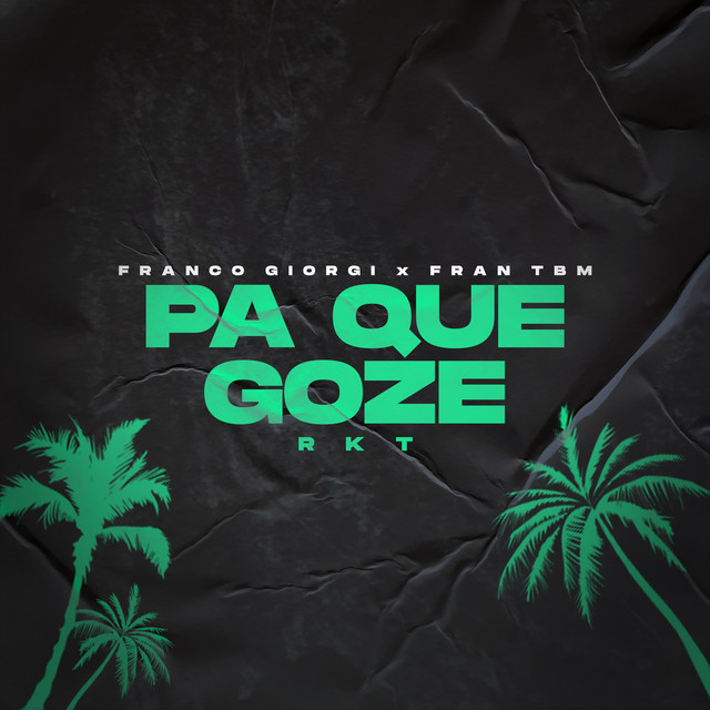 Pa Que Goze Rkt