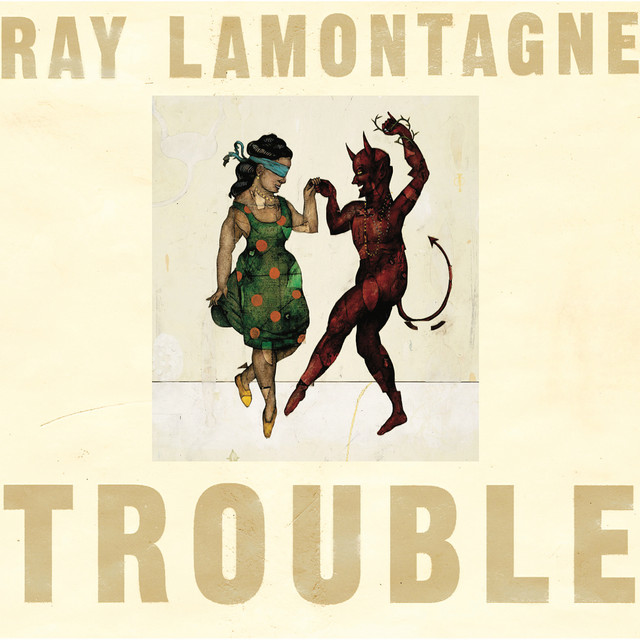 Trouble by Ray LaMontagne album cover