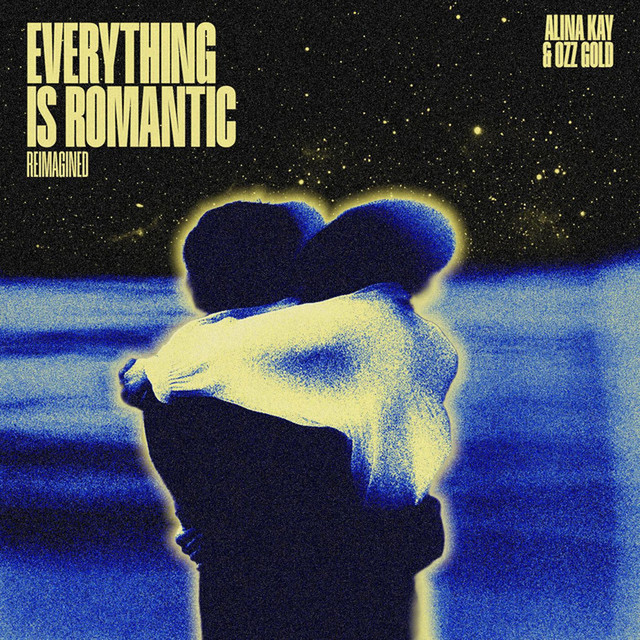 Everything Is Romantic (Reimagined) cover art