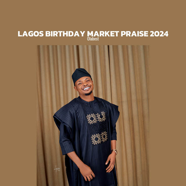 Lagos Birthday Market Praise 2024 cover art