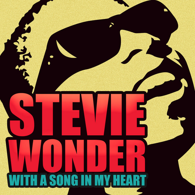 With a Song in My Heart - Album di Stevie Wonder | Spotify