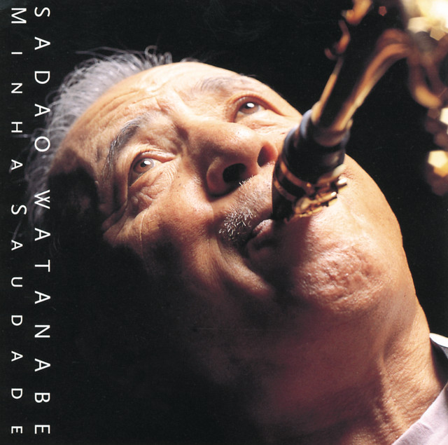 さよならをもう一度 Song And Lyrics By Sadao Watanabe Spotify