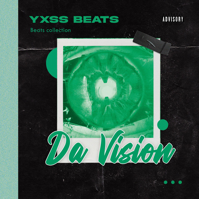 Da vision - Album by YXSSBEATS | Spotify