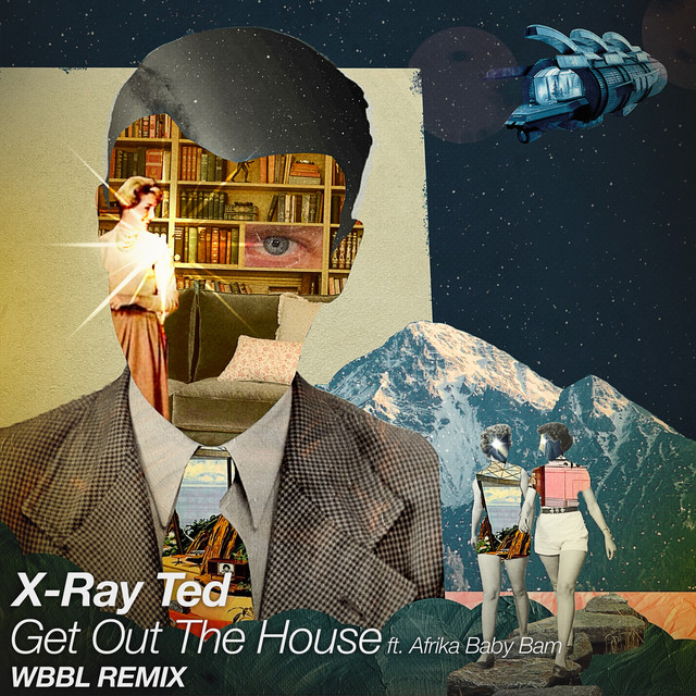 Get out the House - WBBL Remix