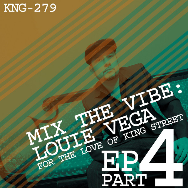 Mix The Vibe: Louie Vega EP Vinyl Collection 4 cover art