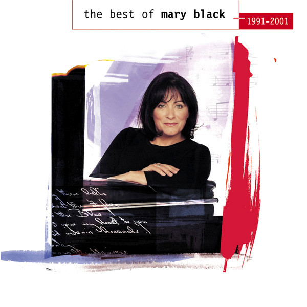 The Best Of Mary Black 1991-2001 - Compilation by Mary Black | Spotify